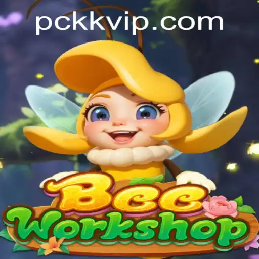 BeeWorkshop: A Buzzing Adventure Enhanced by kkvip